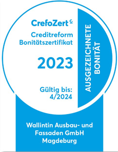 Cretireform CrefoZert Zertifikat der Wallintin Ausbau- und Fassaden GmbH